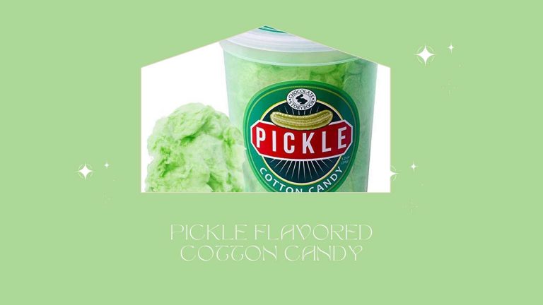 Pickle Flavored Cotton Candy: Unique and Delicious Dessert